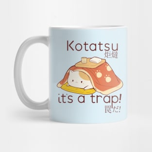 Fat Cat in a Kotatsu it's a trap Mug